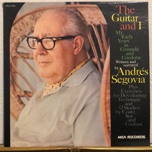 Segovia The Guitar and I Vinyl Lp